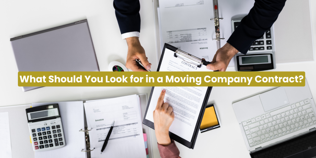 What Should You Look for in a Moving Company Contract