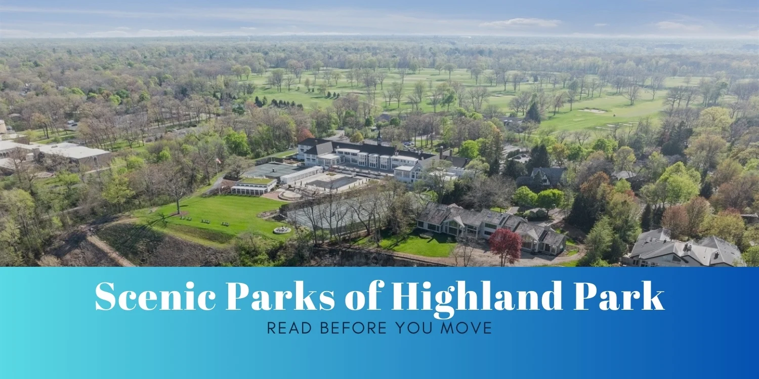 Exploring the Scenic Parks of Highland Park before You Move